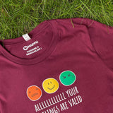 Alllllll Your Feelings are Valid Tee