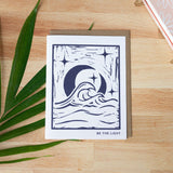 Be The Light | Linocut Empathy Card