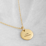 I Am Enough | 1/2" Hammered Coin Necklace