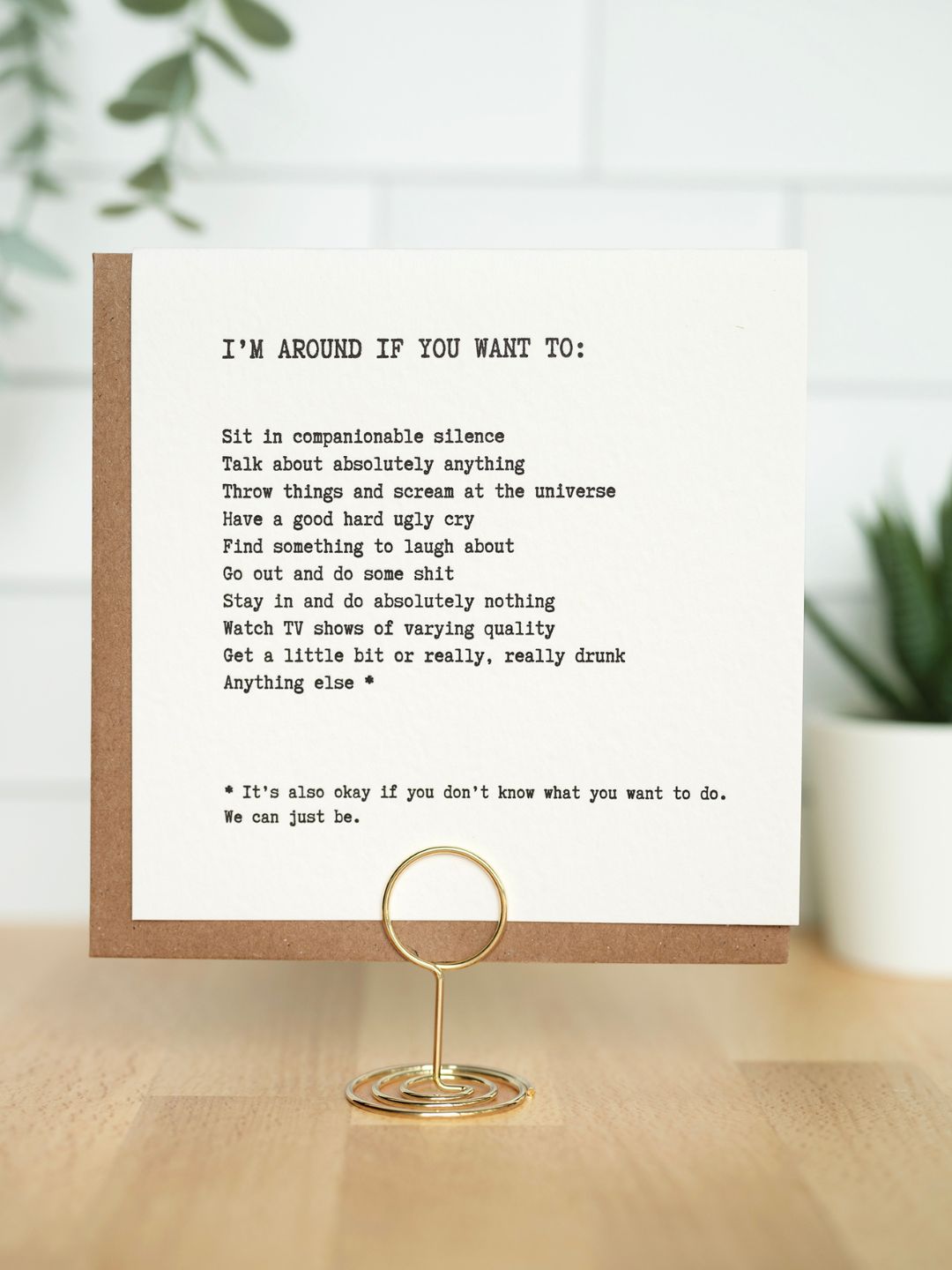 I'm Around If You Want To | Empathy Card