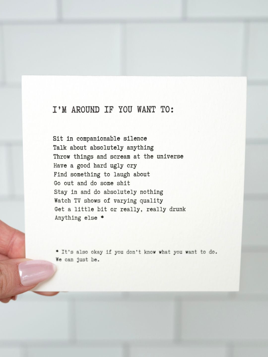 I'm Around If You Want To | Empathy Card