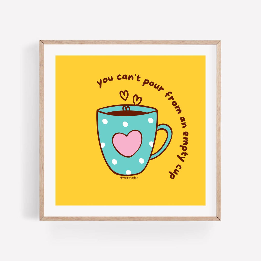 You Can't Pour from an Empty Cup | 10 Affirmation Cards