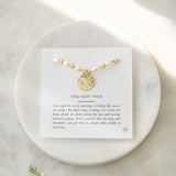 You Got This Nora Bracelet