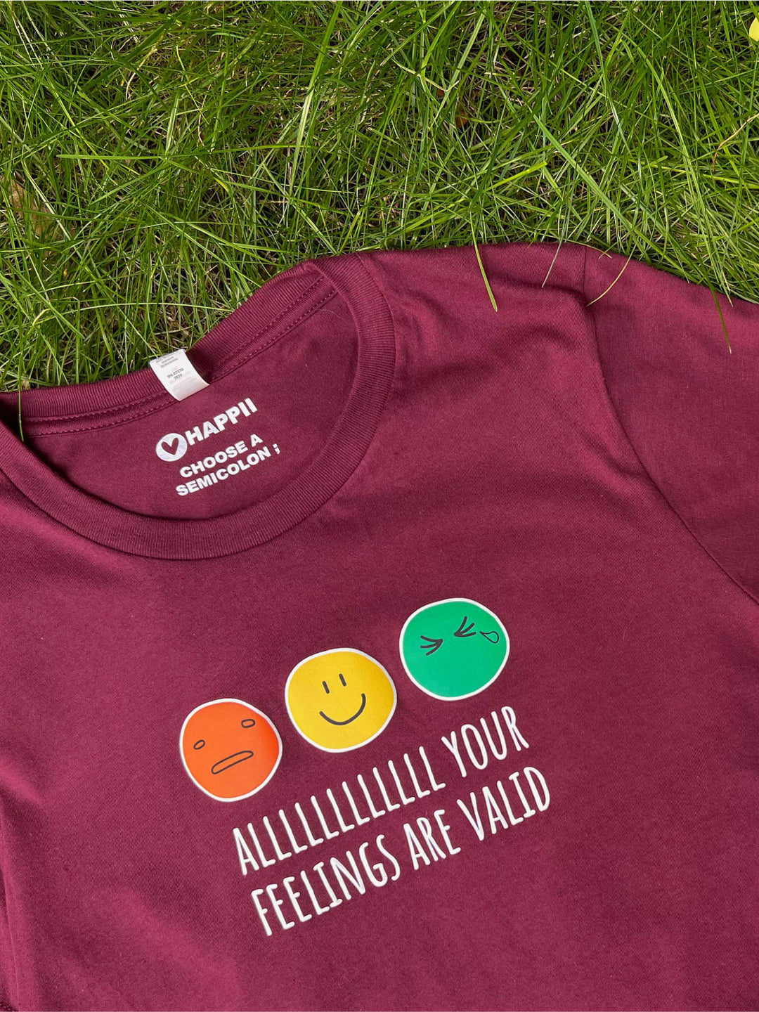 Alllllll Your Feelings are Valid | Unisex Eco-Tshirt