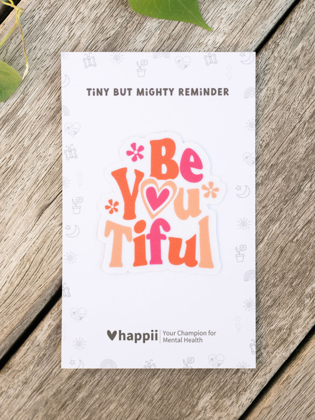 Be You Tiful | Sensory Sticker