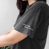 This Too Shall Pass | Positive Vibes Tee with Sleeve Affirmation