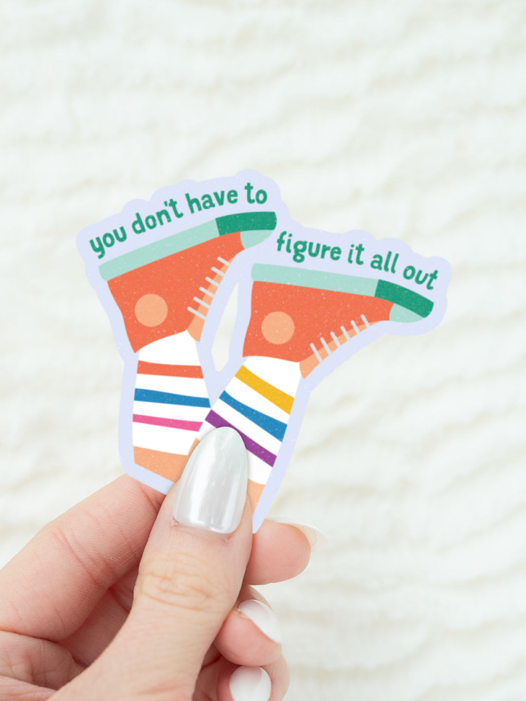 You Don't Have to Figure it All Out | Sensory Sticker