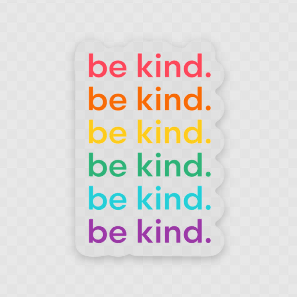 Be Kind | Clear Sticker