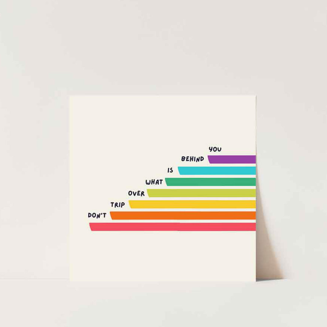 Don't Trip Over What is Behind You  | 10 Affirmation Cards