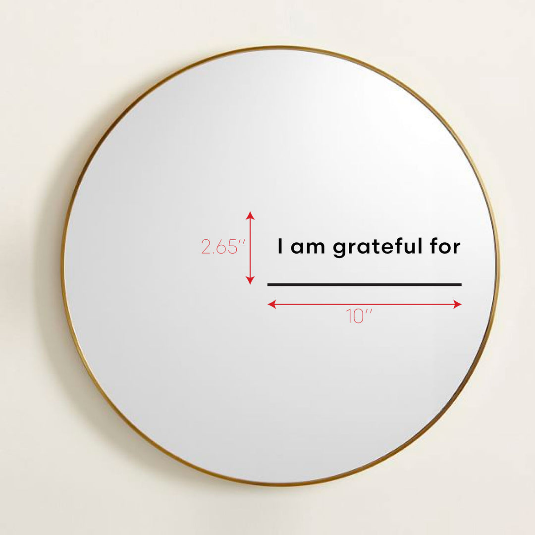 I am Grateful for | Writable Mirror Sticker