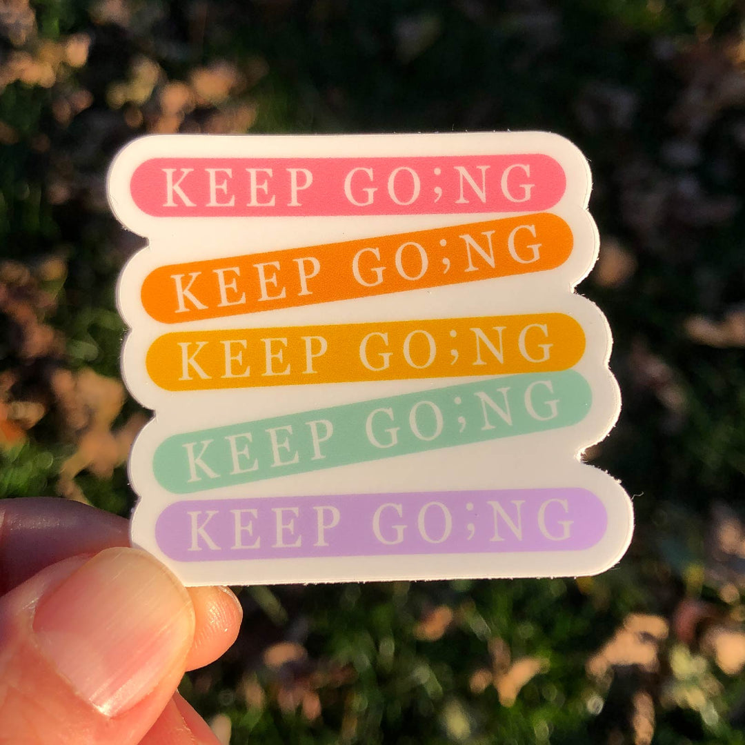 Keep Go;ng | Sticker