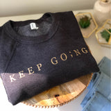 Keep Go;ng Semicolon (Gold Glitter) Crew