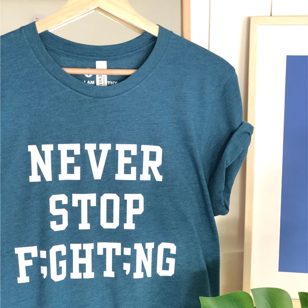 Never Stop Fighting Semicolon | Unisex Eco T-Shirt