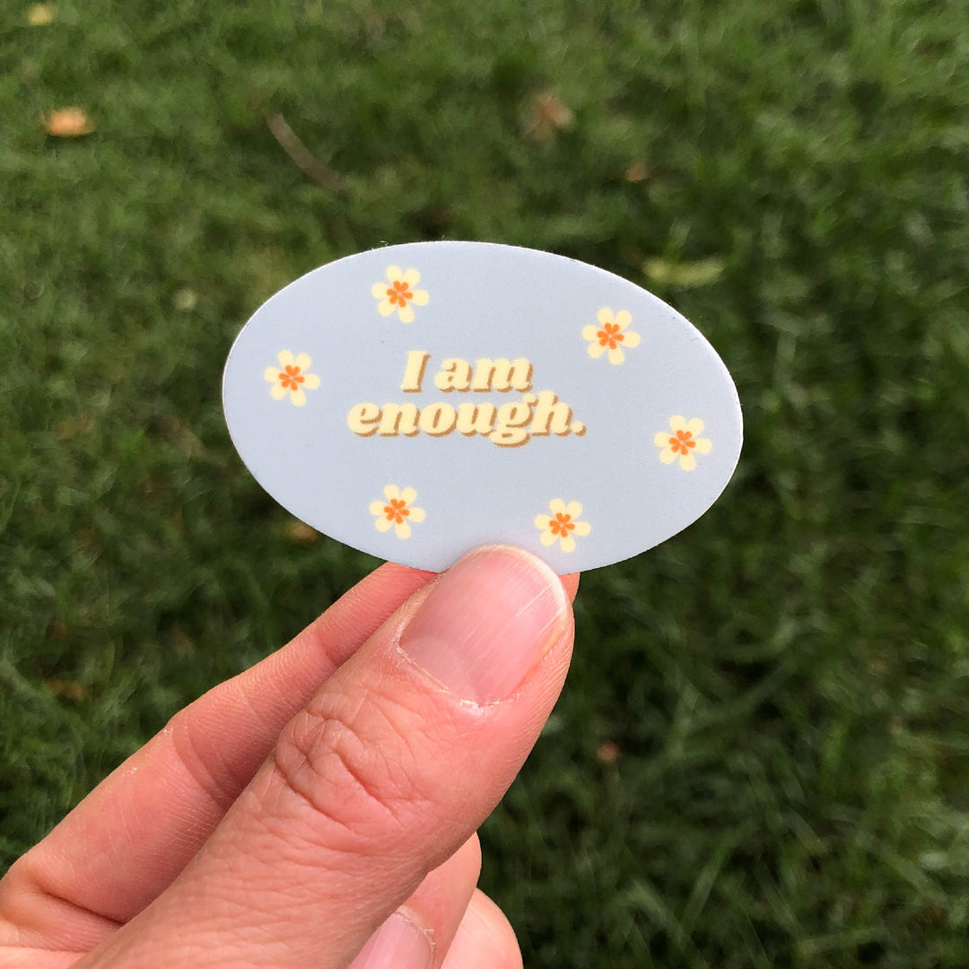 I am Enough | Sticker