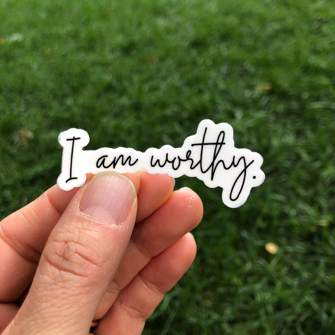 I am Worthy | Sticker