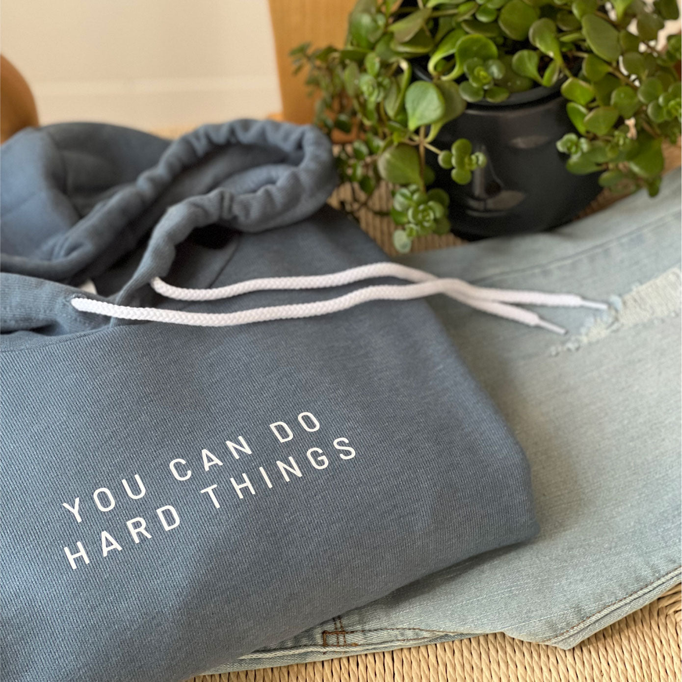 You Can Do Hard Things Hoodie