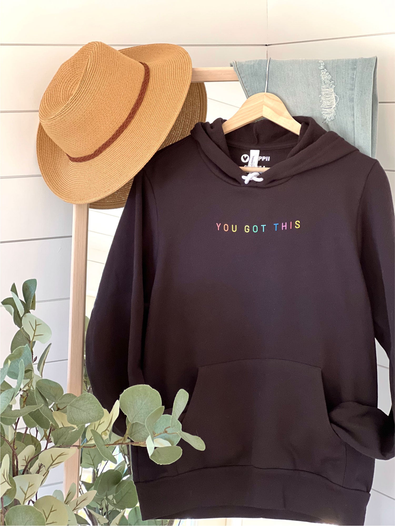 You Got This | Motivational Quote Hoodie – happii