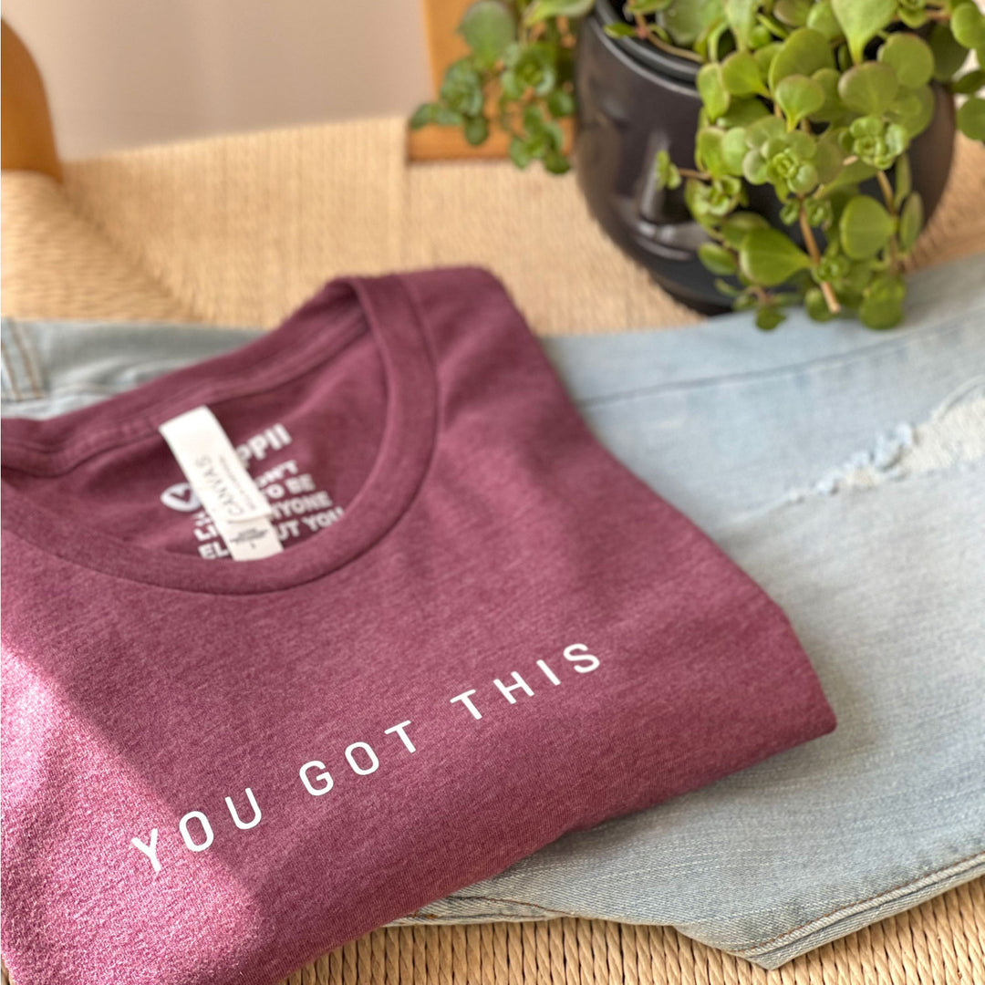 You Got This | Unisex Eco T-Shirt